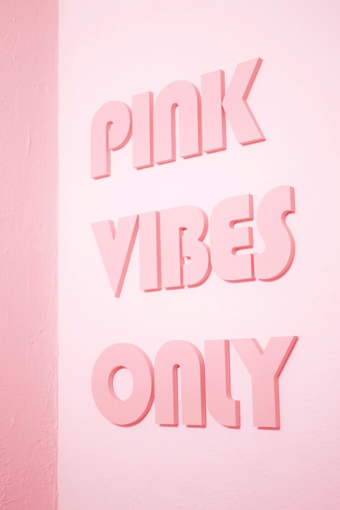 Pink Vibes Only text